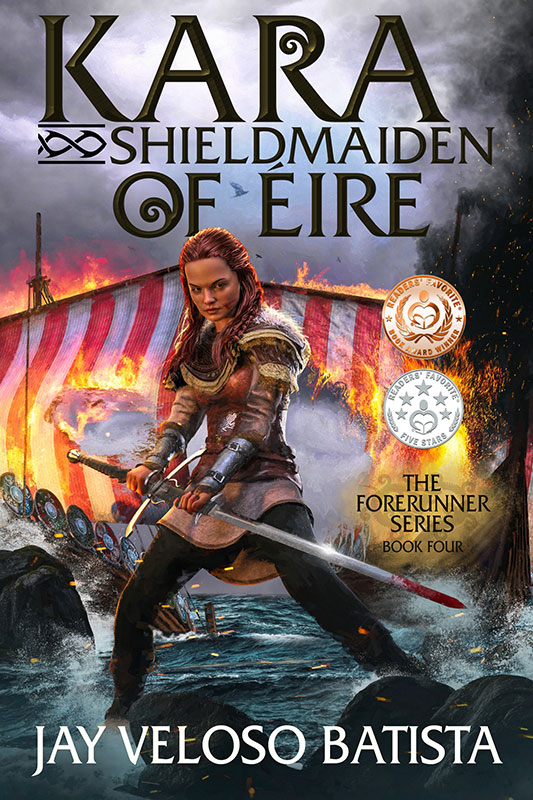 Kara, Shieldmaiden of Eire<br />
The Forerunner Series Book One